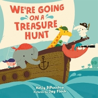 Book Cover for We're Going on a Treasure Hunt by Kelly DiPucchio