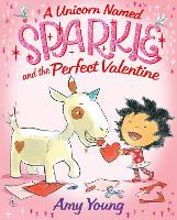 Book Cover for A Unicorn Named Sparkle and the Perfect Valentine by Amy Young