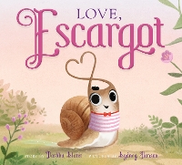 Book Cover for Love, Escargot by Dashka Slater