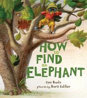 Book Cover for How to Find an Elephant by Kate Banks