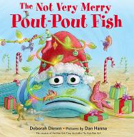 Book Cover for The Not Very Merry Pout-Pout Fish by Deborah Diesen