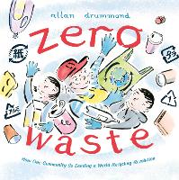 Book Cover for Zero Waste by Allan Drummond