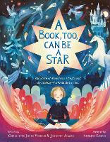Book Cover for A Book, Too, Can Be a Star by Charlotte Jones Voiklis, Jennifer Adams