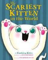 Book Cover for The Scariest Kitten in the World by Kate Messner