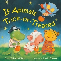 Book Cover for If Animals Trick-or-Treated by Ann Whitford Paul