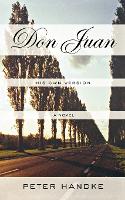 Book Cover for Don Juan: His Own Version by Peter Handke