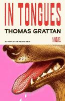 Book Cover for In Tongues by Thomas Grattan