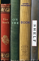 Book Cover for The Book on the Bookshelf by Henry Petroski