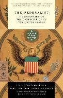 Book Cover for The Federalist by Alexander Hamilton, John Jay, James Madison