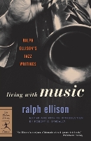 Book Cover for Living with Music by Ralph Ellison