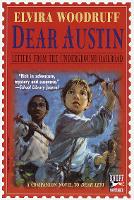 Book Cover for Dear Austin: by Elvira Woodruff