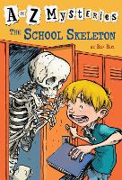 Book Cover for A to Z Mysteries: The School Skeleton by Ron Roy