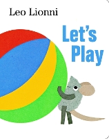 Book Cover for Let's Play by Leo Lionni