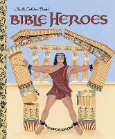 Book Cover for Bible Heroes by Christin Ditchfield