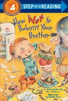 Book Cover for How Not to Babysit Your Brother by Cathy Hapka, Ellen Titlebaum, Debbie Palen