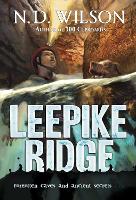 Book Cover for Leepike Ridge by N. D. Wilson