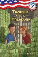 Book Cover for Capital Mysteries #7: Trouble at the Treasury by Ron Roy