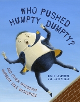 Book Cover for Who Pushed Humpty Dumpty? by David Levinthal