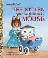 Book Cover for The Kitten Who Thought He Was a Mouse by Miriam Norton