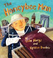 Book Cover for The Honeybee Man by Lela Nargi