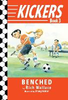 Book Cover for Kickers #3: Benched by Rich Wallace
