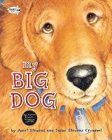 Book Cover for My Big Dog by Janet Stevens, Susan Stevens Crummel