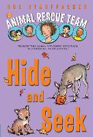Book Cover for Animal Rescue Team: Hide and Seek by Sue Stauffacher