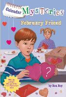 Book Cover for Calendar Mysteries #2: February Friend by Ron Roy