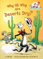 Book Cover for Why Oh Why Are Deserts Dry? All About Deserts by Tish Rabe