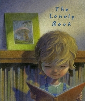 Book Cover for The Lonely Book by Kate Bernheimer