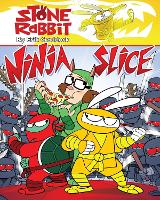 Book Cover for Stone Rabbit #5: Ninja Slice by Erik Craddock