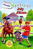 Book Cover for Calendar Mysteries #7: July Jitters by Ron Roy