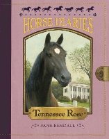 Book Cover for Horse Diaries #9: Tennessee Rose by Jane Kendall