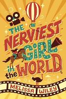 Book Cover for Nerviest Girl in the World by Melissa Wiley