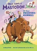 Book Cover for Once upon a Mastodon: All About Prehistoric Mammals by Bonnie Worth