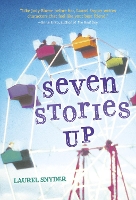 Book Cover for Seven Stories Up by Laurel Snyder