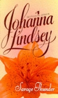 Book Cover for Savage Thunder by Johanna Lindsey