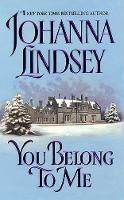 Book Cover for You Belong to Me by Johanna Lindsey