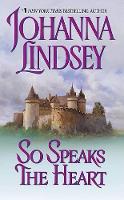 Book Cover for So Speaks the Heart by Johanna Lindsey