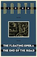 Book Cover for The Floating Opera and The End of the Road by John Barth