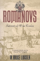 Book Cover for The Romanovs by W. Bruce Lincoln