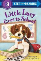 Book Cover for Little Lucy Goes to School by Ilene Cooper