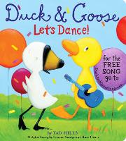 Book Cover for Duck & Goose, Let's Dance! (with an original song) by Tad Hills, Lauren Savage