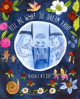 Book Cover for Tell Me What to Dream About by Giselle Potter