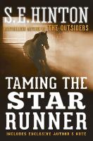 Book Cover for Taming the Star Runner by S. E. Hinton