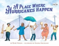 Book Cover for A Place Where Hurricanes Happen by Renée Watson