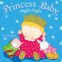 Book Cover for Princess Baby, Night-Night by Karen Katz