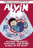 Book Cover for Alvin Ho: Allergic to Babies, Burglars, and Other Bumps in the Night by Lenore Look