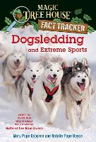 Book Cover for Dogsledding and Extreme Sports by Mary Pope Osborne, Natalie Pope Boyce