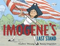 Book Cover for Imogene's Last Stand by Candace Fleming